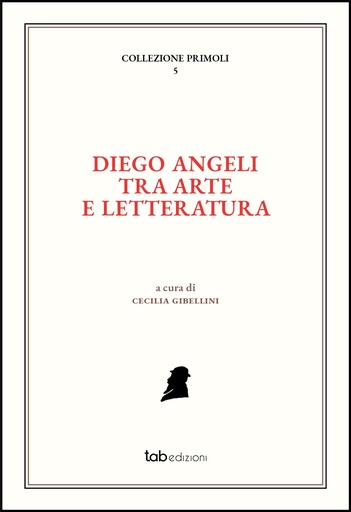 Diego Angeli tra arte e letteratura